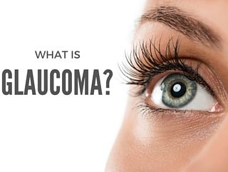What is glaucoma and how would I know if I had it?