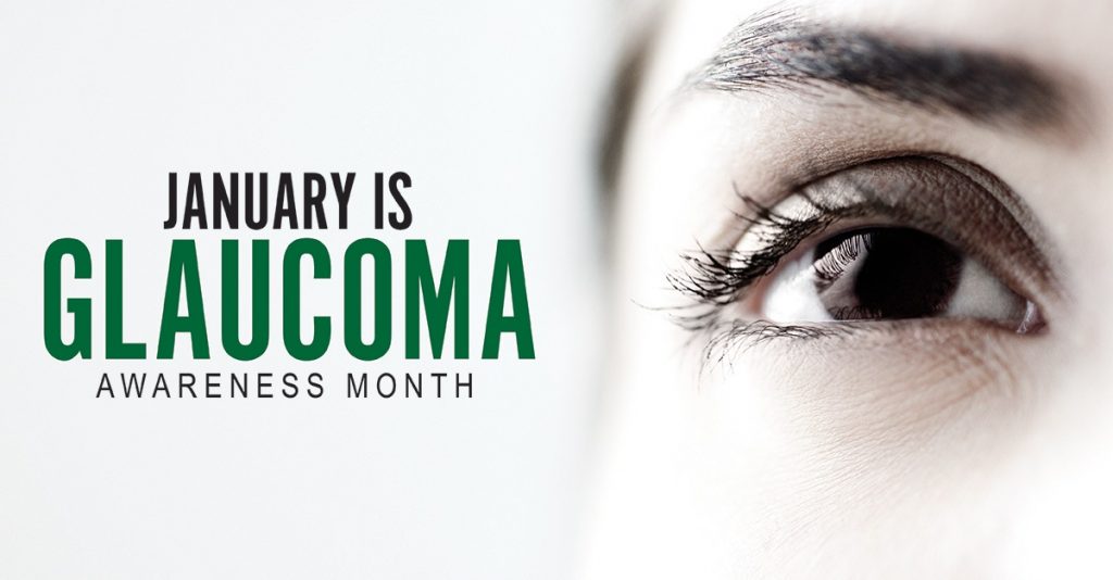 January is Glaucoma Awareness Month